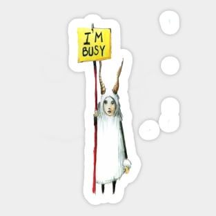 I'm busy Sticker